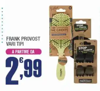 Frank Provost vari tipi