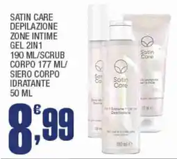 Splendidi e Splendenti Satin Care depilazione zone intime offerta