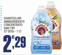 Splendidi e Splendenti Chanteclair ammorbidente concentrato offerta