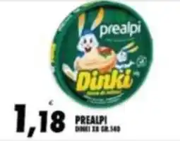 Compri Meglio Dinki prealpi offerta
