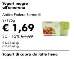 NaturaSì Yogurt magro all'amarena Antico Podere Bernardi offerta