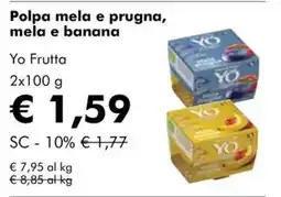 NaturaSì Polpa mela e prugna, mela e banana Yo Frutta offerta