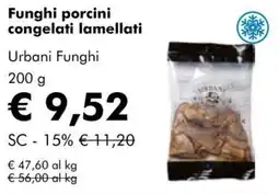 NaturaSì Funghi porcini congelati lamellati Urbani Funghi offerta
