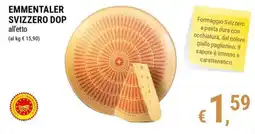 Tre Valli Supermercato Emmentaler svizzero dop all'etto offerta