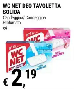 Tre Valli Supermercato WC NET deo tavolletta solidi candeggina profumata offerta