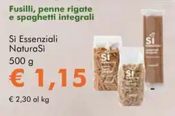 NaturaSì Fusilli, penne rigate e spaghetti integrali Si Essenziali NaturaSi offerta
