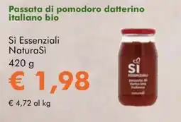 NaturaSì Passata di pomodoro datterino italiano bio Si Essenziali NaturaSi offerta
