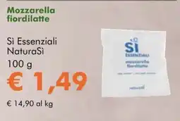 NaturaSì Mozzarella fiordilatte Si Essenziali NaturaSi offerta