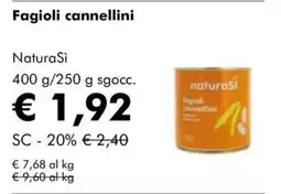 NaturaSì Fagioli cannellini NaturaSi offerta