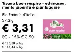 NaturaSì Tisana buon respiro - echinacea, menta piperita e piantaggine Bio Fattorie d'Italia offerta