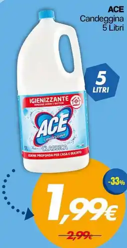 Franzy's ACE Candeggina Classica offerta