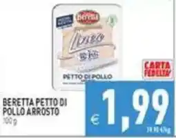 Supermercati Agorà Beretta petto di pollo arrosto offerta
