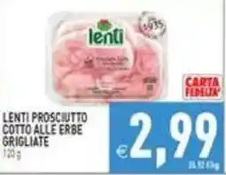 Supermercati Agorà Lenti prosciutto cotto alle erbe grigliate offerta