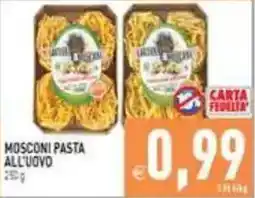 Supermercati Agorà Mosconi pasta all'uovo offerta