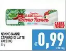 Supermercati Agorà Nonno Nanni caprino di latte vaccino offerta
