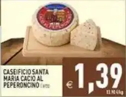 Supermercati Agorà Caseificio Santa Maria Cacio al Peperoncino offerta