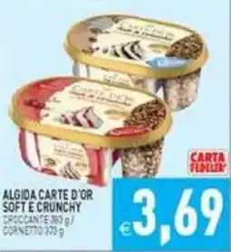 Supermercati Agorà Algida Carte d'Or soft e crunchy offerta