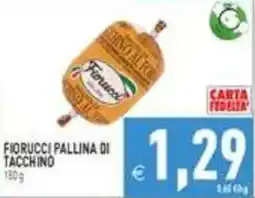 Supermercati Agorà Fiorucci pallina di tacchino offerta