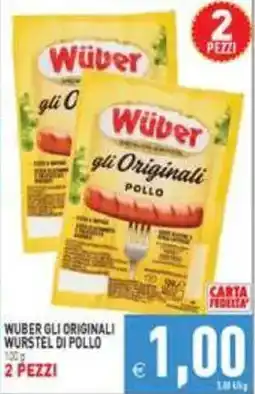 Supermercati Agorà Wüber gli Originali wurstel di pollo offerta