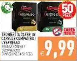 Supermercati Agorà Trombetta Caffè in capsule compatibili l'espresso offerta