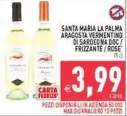Supermercati Agorà Santa Maria la Palma Aragosta Vermentino di Sardegna DOC / Frizzante / Rose offerta