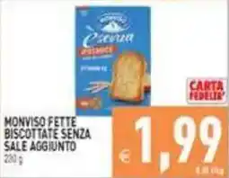 Supermercati Agorà Monviso fette biscottate senza sale aggiunto offerta