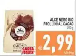 Supermercati Agorà Alce Nero Bio Frollini al Cacao offerta