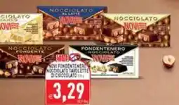 Supermercati Agorà Novi fondentenero nocciolato tavolette di cioccolato offerta