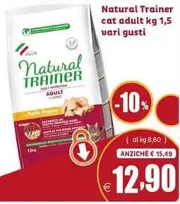 Elite Pet Natural Trainer cat adult offerta