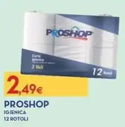 Proshop Proshop carta igienica offerta