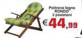 Brickea Poltrona legno Rondo 3 posizioni offerta