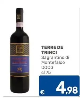 Terre de Trinci Sagrantino di Montefalco DOCG