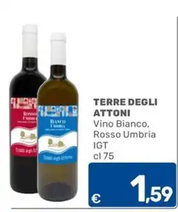 C+C Cash and Carry Terre degli Attoni Vino Bianco, Rosso Umbria IGT offerta