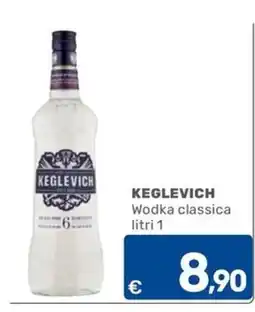 C+C Cash and Carry Keglevich Wodka classica offerta