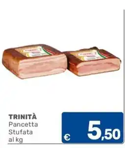C+C Cash and Carry Trinità Pancetta Stufata offerta