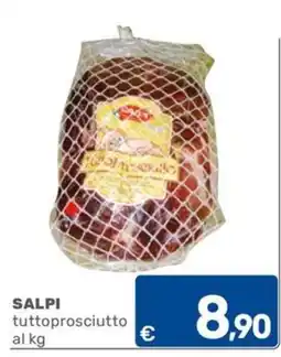 C+C Cash and Carry Salpi tutto prosciutto offerta