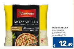 C+C Cash and Carry Maestrella mozzarella julienne offerta