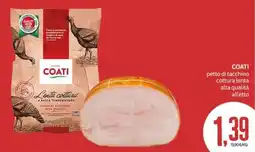 PRO7 Supermercati Coati petto di tacchino offerta
