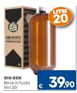 C+C Cash and Carry Big Ben Birra in fusto offerta