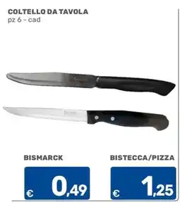 C+C Cash and Carry Coltello da tavola Bismarck offerta