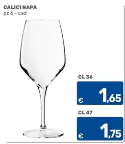 C+C Cash and Carry Calici napa offerta