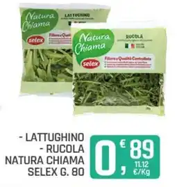 Ottimo Market Lattughino e Rucola Natura Chiama Selex offerta