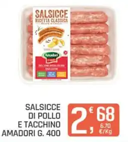 Ottimo Market Salsicce di pollo e tacchino Amadori offerta