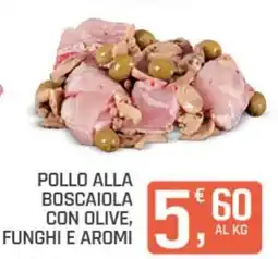 Ottimo Market Pollo alla boscaiola con olive, funghi e aromi offerta