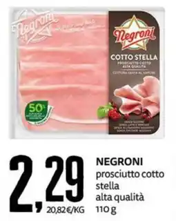 PRO7 Supermercati Negroni prosciutto cotto stella alta qualità offerta