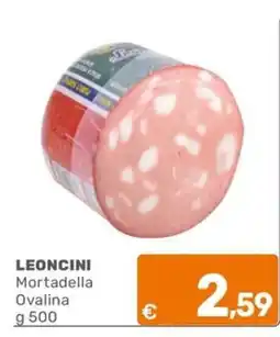 C+C Cash and Carry Leoncini Mortadella Ovalina offerta