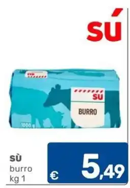 C+C Cash and Carry Sù burro offerta