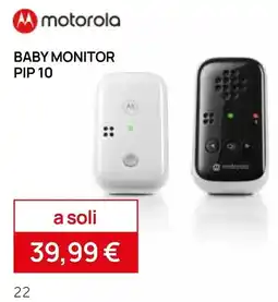 Prenatal Baby monitor Motorola PIP 10 offerta