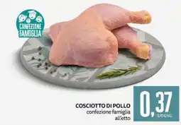 PRO7 Supermercati Coscioatto di pollo confezione famiglia offerta