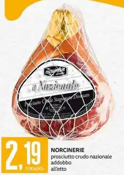 PRO7 Supermercati Norcinerie prosciutto crudo nazionale offerta